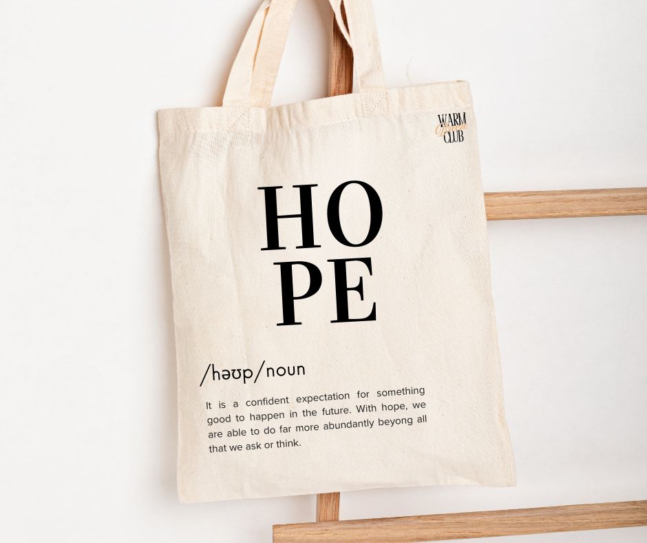 Hope Tote Bag