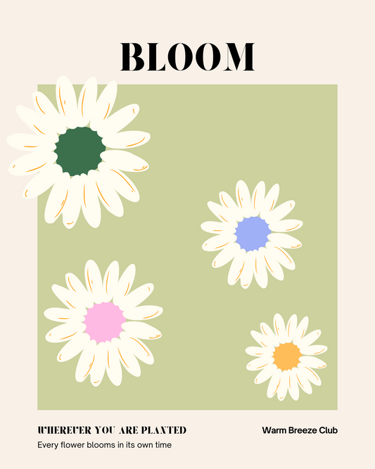 Bloom Poster